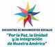 Declaración de S. Domingo: Por la paz, la unidad y la integración de nuestra América