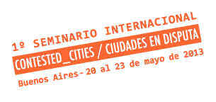 UPU en el 1º SEMINARIO INTERNACIONAL CONTESTED_CITIES -  Ciudades en disputa